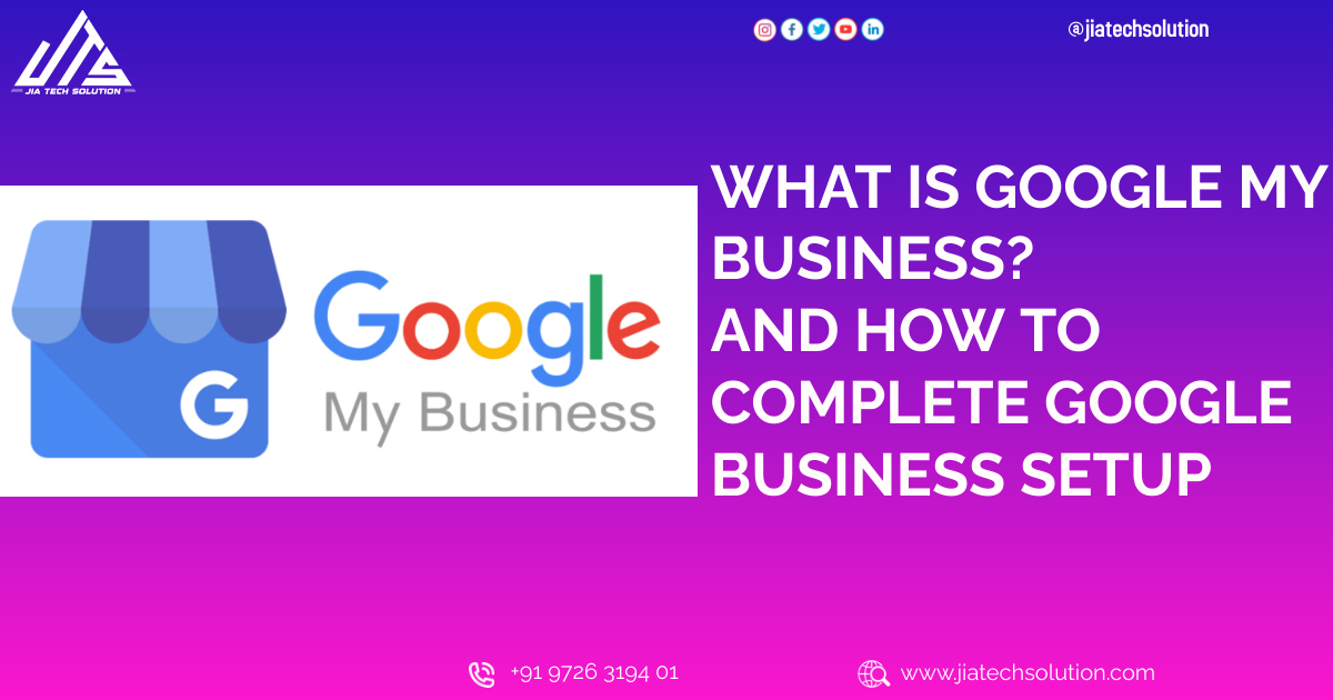 Google My Business Setup A Step-by-Step Guide for Local Businesses